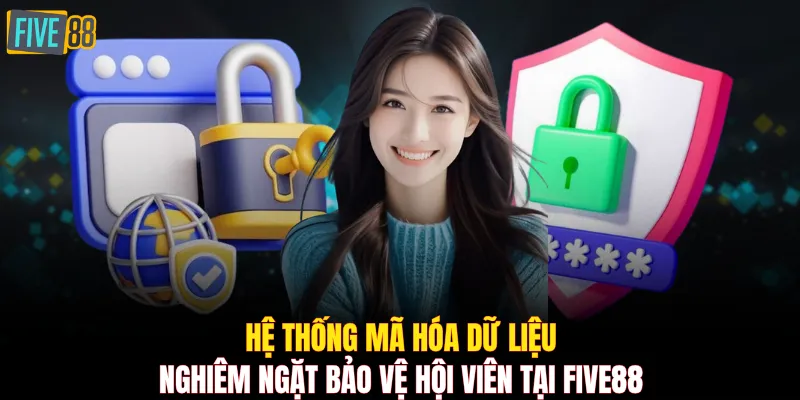 Các lớp bảo vệ dữ liệu hội viên tại Five88